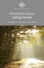 Mindfulness Based Living Course - Preview