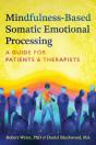 Mindfulness-Based Somatic Emotional Processing - Preview