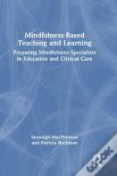 Mindfulness-Based Teaching And Learning