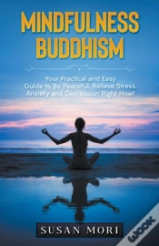 Capa do artigo Mindfulness Buddhism: Your Practical And