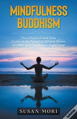 Capa do artigo Mindfulness Buddhism: Your Practical And