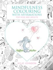 Mindfulness Colouring With Affirmations