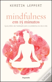 Capa do artigo Mindfulness em 15 minutos