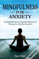 Mindfulness For Anxiety