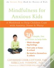 Mindfulness For Anxious Kids