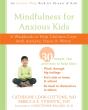 Mindfulness For Anxious Kids - Preview