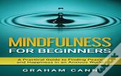 Mindfulness For Beginners