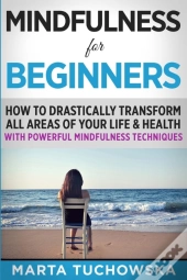 Mindfulness For Beginners