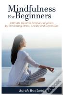Mindfulness For Beginners