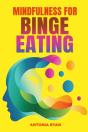 Mindfulness For Binge Eating - Preview