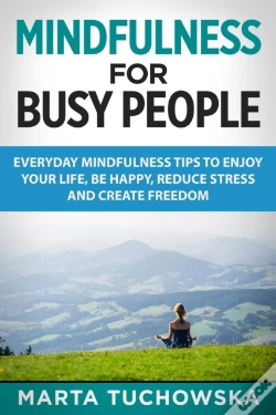 Capa do artigo Mindfulness For Busy People