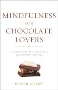 Mindfulness For Chocolate Lovers