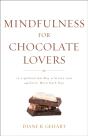 Mindfulness For Chocolate Lovers - Preview