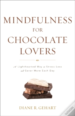 Capa do artigo Mindfulness For Chocolate Lovers