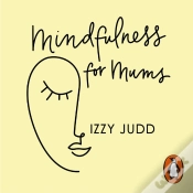 Capa do artigo Mindfulness For Mums