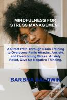 Mindfulness For Stress Management