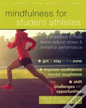 Mindfulness For Student Athletes