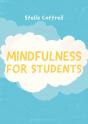 Mindfulness For Students - Preview