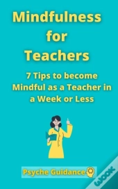 Mindfulness For Teachers
