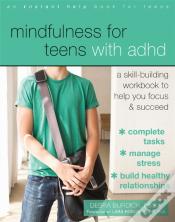 Mindfulness For Teens With Adhd