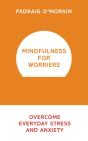 Mindfulness For Worriers - Preview