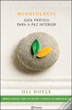 Capa do artigo Mindfulness - Guia Prático para a Paz Interior 