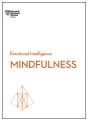 Mindfulness (Hbr Emotional Intelligence Series) - Preview