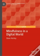 Mindfulness In A Digital World