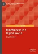 Mindfulness In A Digital World