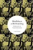 Mindfulness In Bird Watching