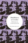 Mindfulness In Crochet