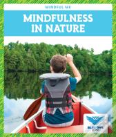 Mindfulness In Nature