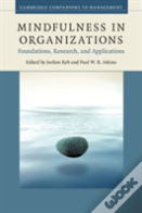 Mindfulness In Organizations