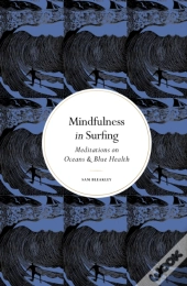 Mindfulness In Surfing