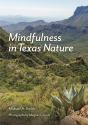 Mindfulness In Texas Nature - Preview