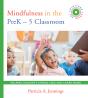 Mindfulness In The Prek-5 Classroom - Preview