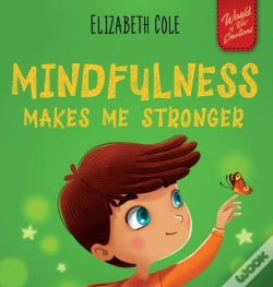Capa do artigo Mindfulness Makes Me Stronger