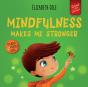 Mindfulness Makes Me Stronger - Preview
