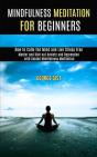 Mindfulness Meditation For Beginners - Preview