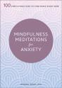 Mindfulness Meditations For Anxiety - Preview