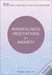Capa do artigo Mindfulness Meditations For Anxiety