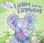 Capa do artigo Mindfulness Moments For Kids: Listen Like An Elephant