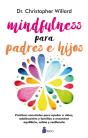 Mindfulness Para Padres E Hijos - Preview