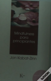 Mindfulness Para Principiantes  