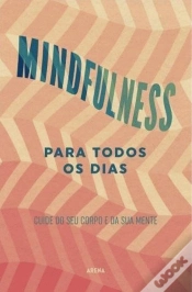 Capa do artigo Mindfulness Para Todos os Dias