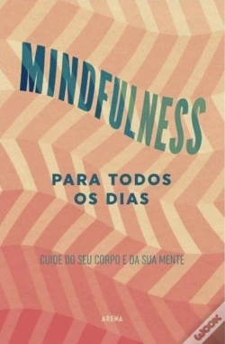 Capa do artigo Mindfulness Para Todos os Dias
