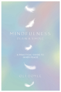 Mindfulness Plain & Simple - Preview