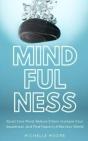 Mindfulness: Quiet Your Mind, Reduce Str - Preview