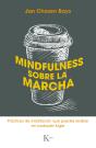 Mindfulness Sobre La Marcha - Preview