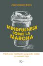 Mindfulness Sobre La Marcha - Preview